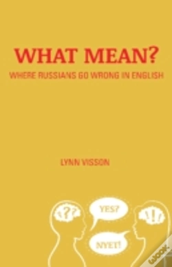 Capa do artigo What Mean?: Where Russians Go Wrong In English