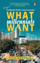 What Millennials Want