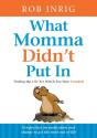 What Momma Didn'T Put In - Preview