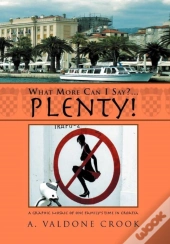 What More Can I Say? ... Plenty!