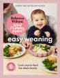 What Mummy Makes: Easy Weaning - Preview