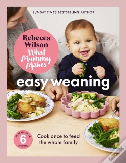 Capa do artigo What Mummy Makes: Easy Weaning