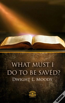 Capa do artigo What Must I Do To Be Saved?