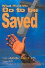 What Must We Do To Be Saved - Preview