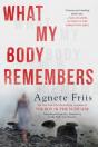 What My Body Remembers - Preview