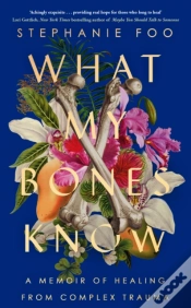 Capa do artigo What My Bones Know