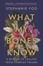 What My Bones Know - Preview
