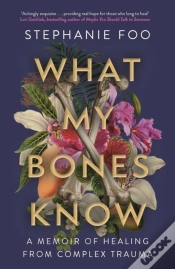 Capa do artigo What My Bones Know