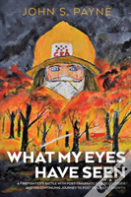 What My Eyes Have Seen