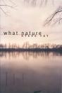 What Nature - Preview