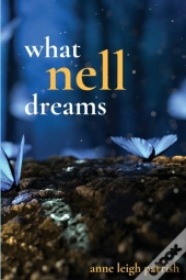 What Nell Dreams