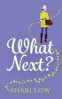 What Next? - Preview