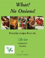 What? No Onions? - Preview