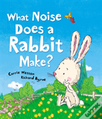 What Noise Does A Rabbit Make?