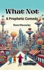 What Not A Prophetic Comedy - Preview