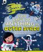 What Not To Do In Outer Space - Preview