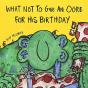 What Not To Give An Ogre For His Birthday - Preview