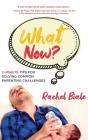 What Now? - Preview