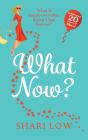 What Now? - Preview