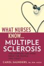 What Nurses Know - Multiple Sclerosis - Preview