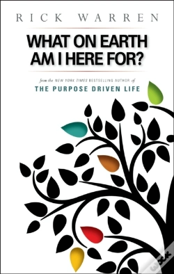 Capa do artigo What On Earth Am I Here For? Purpose Driven Life