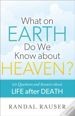 Capa do artigo What On Earth Do We Know About Heaven?