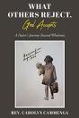 What Others Reject, God Accepts - Preview