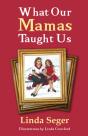 What Our Mamas Taught Us - Preview