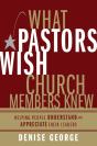What Pastors Wish Church Members Knew - Preview