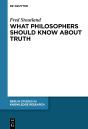 What Philosophers Should Know About Truth - Preview