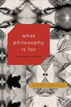 Capa do artigo What Philosophy Is For