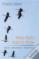What Poets Used To Know