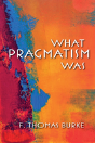 What Pragmatism Was - Preview