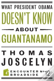 Capa do artigo What President Obama Doesn?T Know About Guantanamo