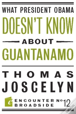 Capa do artigo What President Obama Doesn?T Know About Guantanamo