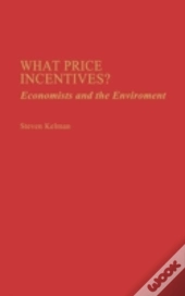 What Price Incentives?