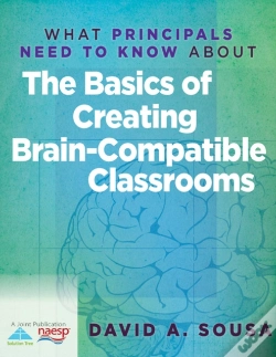 Capa do artigo What Principals Need To Know About The Basics Of Creating Braincompatible Classrooms