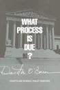 What Process Is Due? - Preview