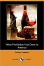 What Prohibition Has Done To America (Do - Preview