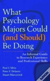 What Psychology Majors Could (And Should) Be Doing