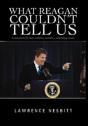 What Reagan Couldn'T Tell Us - Preview