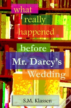 Capa do artigo What Really Happened Before Mr Darcy'S Wedding