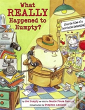 What Really Happened To Humpty?