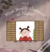 Capa do artigo What Really Happens At Night?