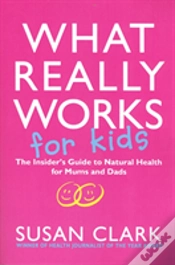 Capa do artigo What Really Works For Kids