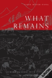 What Remains