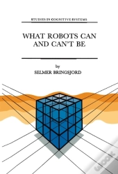 What Robots Can And Can'T Be