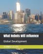 What Robots Will Influence - Preview