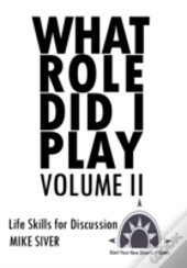 What Role Did I Play Volume Ii