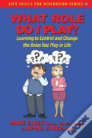 What Role Do I Play?